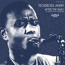 Load image into Gallery viewer, Teodross Avery - After The Rain: A Night For Coltrane - ElMuelle1931