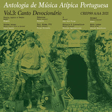 Load image into Gallery viewer, Various - Antologia De Música Atípica Portuguesa Vol. 3: Canto Devocionário - ElMuelle1931