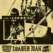 Load image into Gallery viewer, Viktimized Karcass - Loaded Man - ElMuelle1931