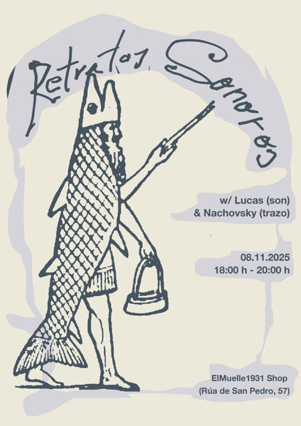 EVENTOS │RETRATOS SONOROS ➤ El Muelle 1931 Shop (◉‿◉)