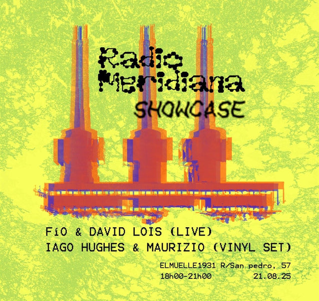 EVENTOS│SHOWCASE CON RADIO MERIDIANA ➤ El Muelle 1931 Shop (◉‿◉)
