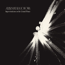 Load image into Gallery viewer, Aleksandra Ionowa – Improvisations on the Grand Piano - ElMuelle1931
