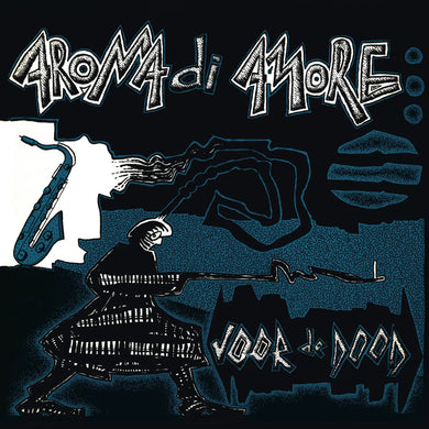 Aroma Di Amore - Voor De Dood - ElMuelle1931