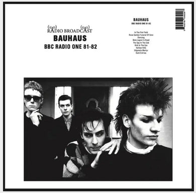 Bauhaus - BBC Radio One 81 - 82 - ElMuelle1931