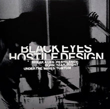 Load image into Gallery viewer, Black Eyes – Hostile Design - ElMuelle1931
