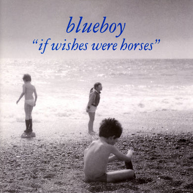 Blueboy - If Wishes Were Horse - ElMuelle1931