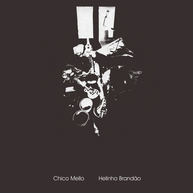 Chico Mello & Helinho Brandão - Chico Mello / Helinho Brandão - ElMuelle1931