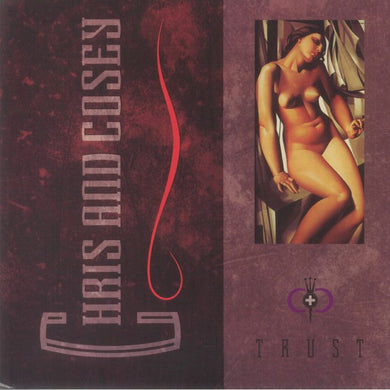 Chris & Cosey - Trust - ElMuelle1931