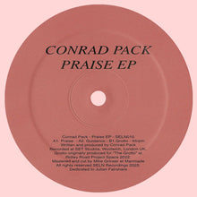 Load image into Gallery viewer, Conrad Pack – Praise EP - ElMuelle1931
