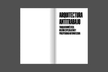 Load image into Gallery viewer, Contra el realismo doméstico: escritos sobre vivienda, género, trabajo y tecnología - ElMuelle1931
