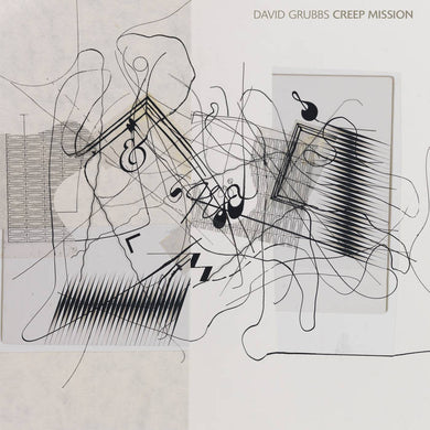 David Grubbs - Creep Mission - ElMuelle1931