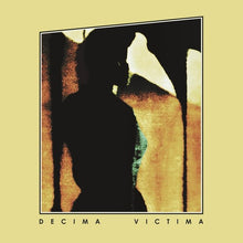 Load image into Gallery viewer, Decima Victima – Decima Victima - ElMuelle1931
