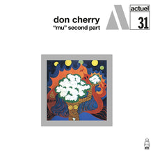 Load image into Gallery viewer, Don Cherry – "Mu" Second Part - ElMuelle1931
