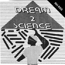 Load image into Gallery viewer, Dream 2 Science - Dream 2 Science - ElMuelle1931
