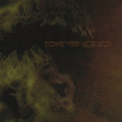 Dregs - Dregs - ElMuelle1931