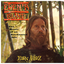 Load image into Gallery viewer, Eden Ahbez - Eden&#39;s Island (The Music Of An Enchanted Isle) - ElMuelle1931
