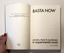 Load image into Gallery viewer, Fanny Chiarello - Basta Now: Women, Trans &amp; Non - binary in Experimental Music - ElMuelle1931
