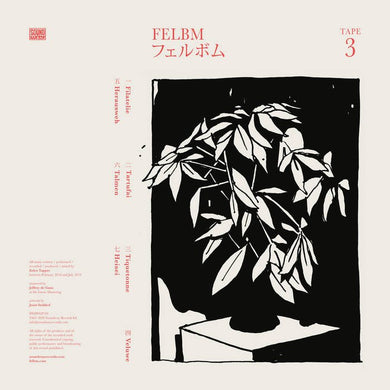 Felbm - Tape 3 / Tape 4 - ElMuelle1931