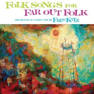 Fred Katz - Folk Songs For Far Out Folk - ElMuelle1931