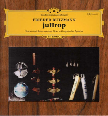 Frieder Butzmann juHrop - Szenen und Arien aus einer Oper in klingonischer Sprache - ElMuelle1931