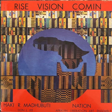 Haki R. Madhubuti (Don L. Lee) And Nation Afrikan Liberation Art Ensemble - Rise Vision Comin - ElMuelle1931