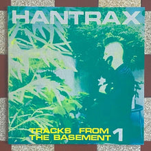 Load image into Gallery viewer, Hantrax – Tracks From The Basement 1 - ElMuelle1931
