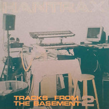 Load image into Gallery viewer, Hantrax – Tracks From The Basement 2 - ElMuelle1931
