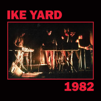 Ike Yard - 1982 - ElMuelle1931