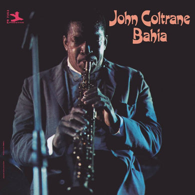 John Coltrane - Bahia - ElMuelle1931
