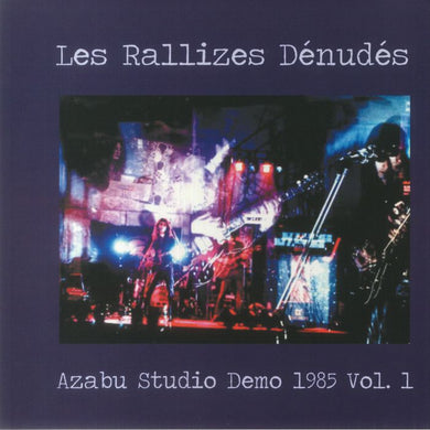 Les Rallizes Dénudés - Azabu Studio Demo 1985 Vol. 1 - ElMuelle1931