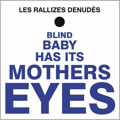 Les Rallizes Denudés - Blind Baby Has It's Mother's Eyes - ElMuelle1931