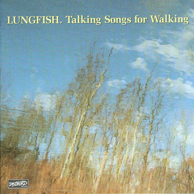 Lungfish - Talking Songs For Walking - ElMuelle1931