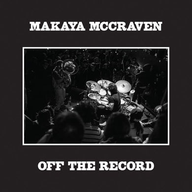 Makaya McCraven - Off The Record - ElMuelle1931