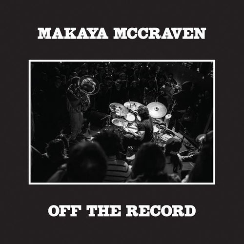 Makaya McCraven - Off The Record - ElMuelle1931