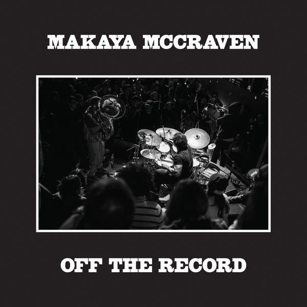Makaya McCraven - Off The Record - ElMuelle1931