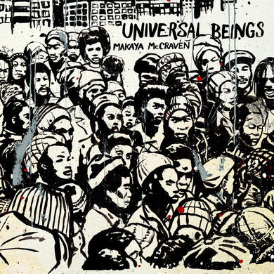 Makaya McCraven - Universal Beings - ElMuelle1931