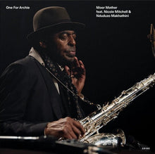 Load image into Gallery viewer, Moor Mother feat. Nicole Mitchell &amp; Nduduzo Makhathini – One For Archie - ElMuelle1931
