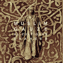 Load image into Gallery viewer, Muslimgauze Al - Zulfiquar Shaheed - ElMuelle1931

