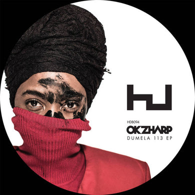 Okzharp - Dumela 113 EP - ElMuelle1931