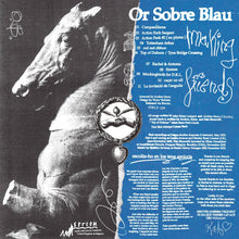 Load image into Gallery viewer, Or Sobre Blau – Making Friends - ElMuelle1931
