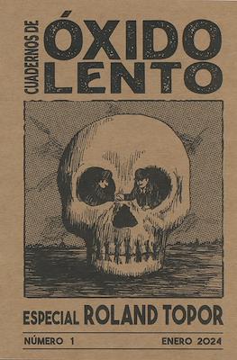 OXIDO LENTO 1 - ROLAND TOPOR - ElMuelle1931