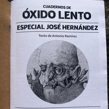 Load image into Gallery viewer, ÓXIDO LENTO 7 - ESPECIAL JOSÉ HERNÁNDEZ - ElMuelle1931
