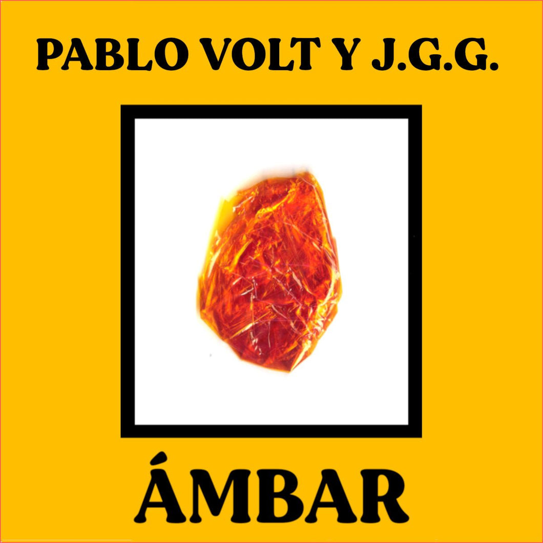 Pablo Volt y J.G.G. - Ámbar - ElMuelle1931