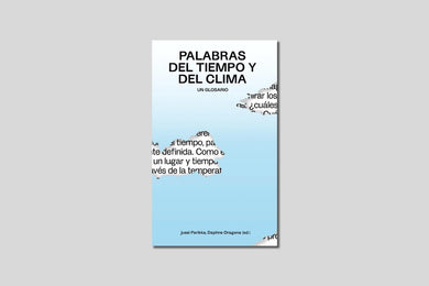 Palabras del tiempo y del clima. Un glosario - ElMuelle1931