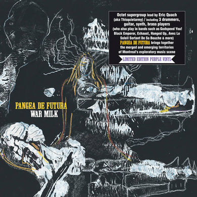 Pangea De Futura - War Milk - ElMuelle1931