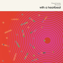 Load image into Gallery viewer, Pharoah Sanders / Graham Haynes – With A Heartbeat - ElMuelle1931
