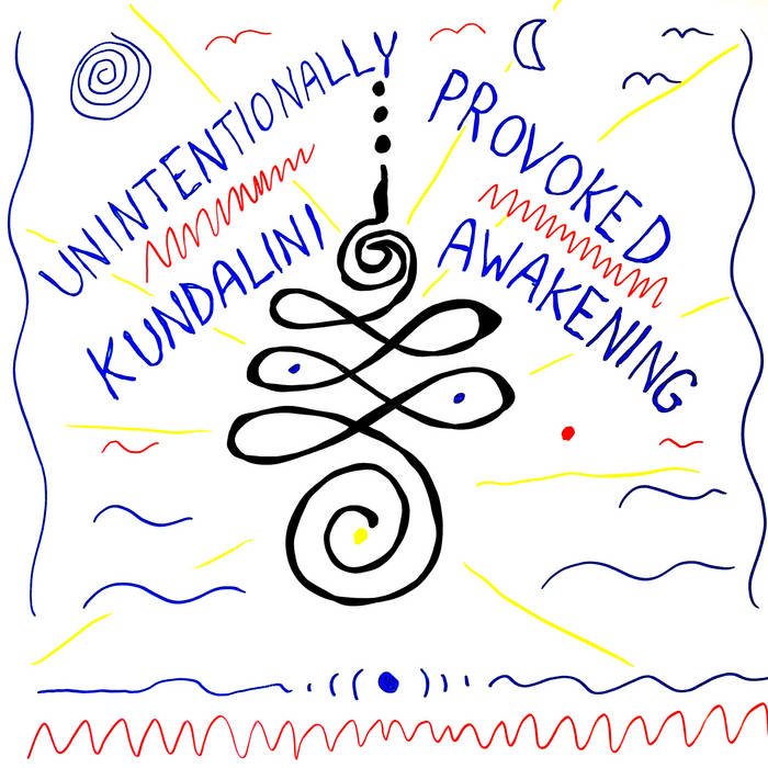 Post - Tragic Man - Unintentionally Provoked Kundalini Awakening - ElMuelle1931