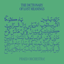 Load image into Gallery viewer, Praed Orchestra! – The Dictionary Of Lost Meanings - ElMuelle1931

