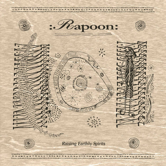 Rapoon - Raising Earthly Spirits - ElMuelle1931