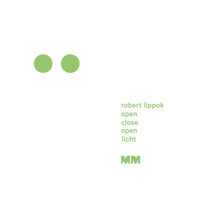 Robert Lippok - Open Close Open - ElMuelle1931